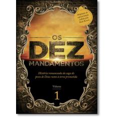 Dez Mandamentos, Os: A História Romanceada da Saga do Povo de Deus Rum