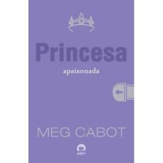 Livro - Princesa apaixonada (Vol. 3 O diário da Princesa)
