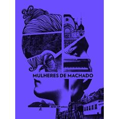 Mulheres de Machado