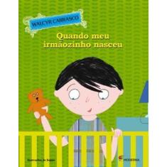 Livro - Quando meu irmãozinho nasceu