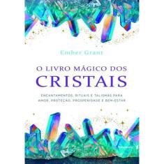 O Livro Magico Dos Cristais