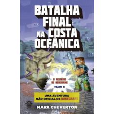 Livro - Batalha final na costa oceânica (Vol. 3 Minecraft: O mistério 