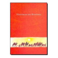 Histórias do Roseiral Sortido, Sortido