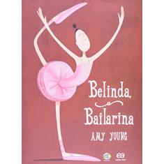 Belinda, a bailarina