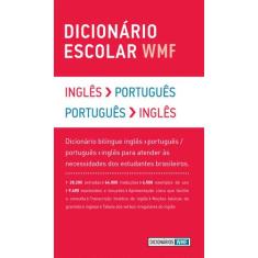 Livro - Dicionário Escolar Wmf - Inglês-Português / Português-Inglês