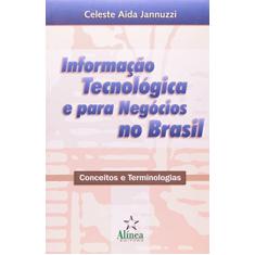 Informação Tecnológica e Para Negócios no Brasil
