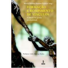 Livro - Formação e rompimento de vínculos