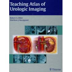 Teaching Atlas Of Urologic Imaging -