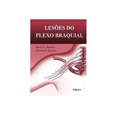 Lesoes Do Plexo Braquial