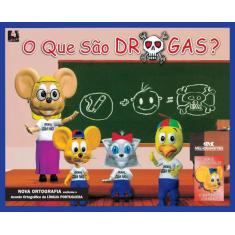 Livro - O Que São Drogas?
