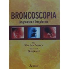 Livro - Broncoscopia diagnóstico e terapêutica