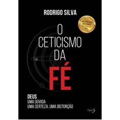 Livro - O ceticismo da fé