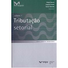 Tributação Setorial, Volume 1 (Volume 1)