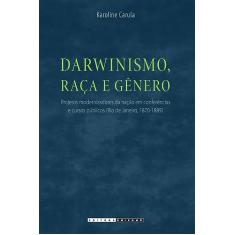 Darwinismo, raça e gênero
