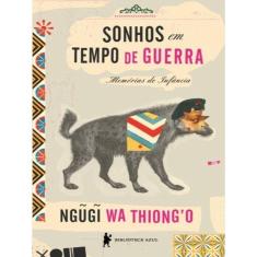 Sonhos Em Tempo De Guerra