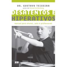 Livro - Desatentos e hiperativos