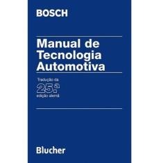 Manual De Tecnologia Automotiva - Blucher