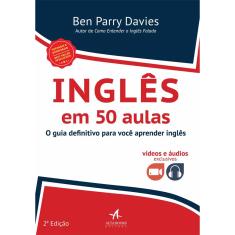 Livro - Inglês em 50 aulas: o guia definitivo para você aprender inglês