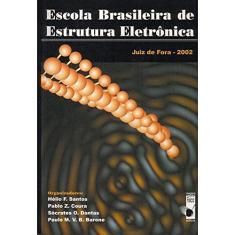 Escola Brasileira de Estrutura Eletrônica