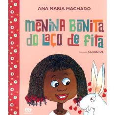 Menina Bonita Do Laço De Fita - Ed. 9