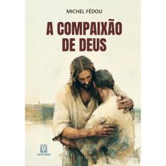 A compaixão de Deus