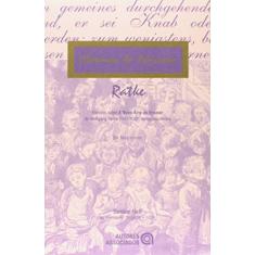 Escritos Sobre A Nova Arte de Ensinar de Wolfgang Ratke (1571-1635): Textos Escolhidos