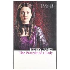 The Portrait Of A Lady-Collins Classics