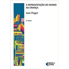 A Representação do Mundo na Criança