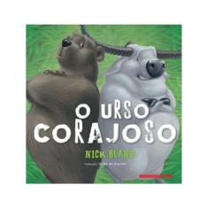 O Urso Corajoso
