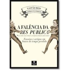 Falência da Res Publica - LINOTIPO DIGITAL EDITORA, Sortido