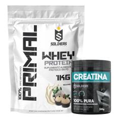 Kit: Whey Protein Primal 1Kg 100% Importado + Creatina Monohidratada Pote 300g - Soldiers Nutrition-Unissex