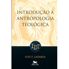 Introdução à antropologia teológica