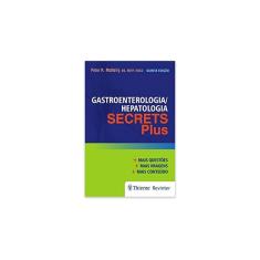 Gastroenterologia/Hepatologia - Secret Plus - 5ª Ed