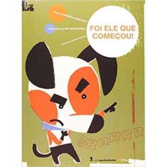 Foi Ele Que Começou