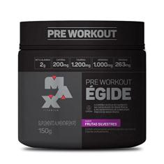 Egide Pre-Workout 150G Max Titanium (Frutas Silvestres)