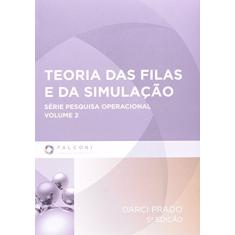 Teoria das Filas e da Simulação - Volume 2