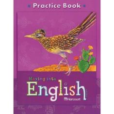 Moving Into English - Grade 5 - Practice Book Student Edition