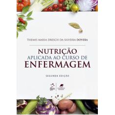 Livro - Nutrição aplicada ao curso de enfermagem