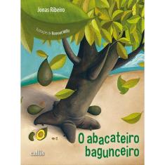O Abacateiro Bagunceiro