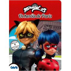 Livro - Ladybug - Os Heróis De Paris