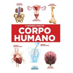 Livro - O Grande Livro do Corpo Humano