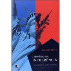 O Império Da Incoerência