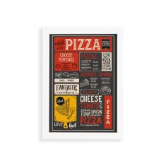 Quadro Frase Pizza Diversas Moldura Branca 22x32cm - Quartinhos