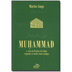 Muhammad - a Vida do Profeta do Islãm