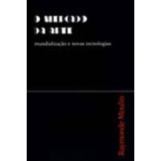 O Mercado Da Arte: Mundialização E Novas Tecnologias