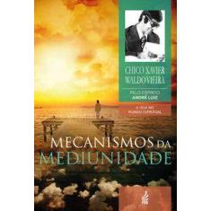 Mecanismos da mediunidade - FEB Editora