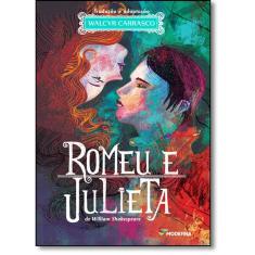 Romeu e Julieta - Série Clássicos Universais