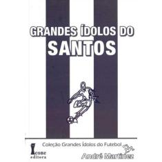 Zz-grandes Idolos Do Santos - ICONE, 3