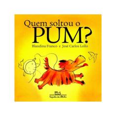 Quem Soltou O Pum?