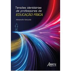 Tensões identitárias de professores de educação física